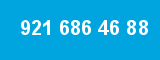 921 686 46 88